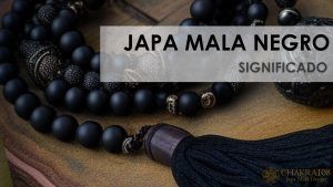 japa mala negro significado