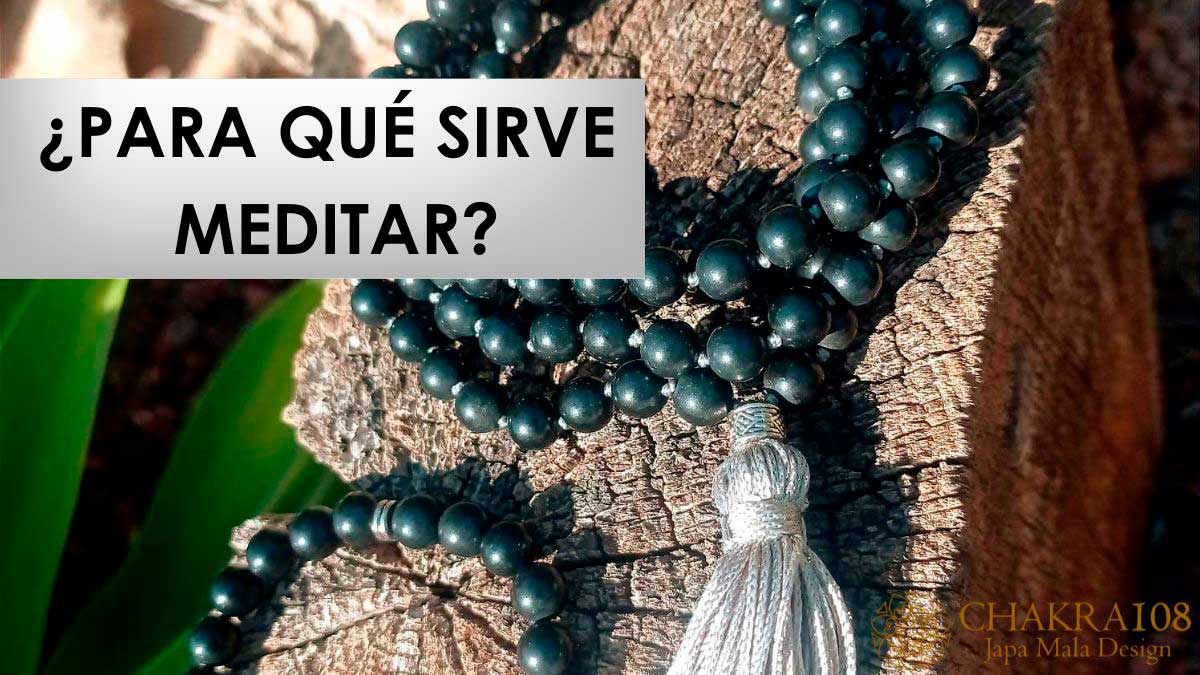 para que sirve meditar